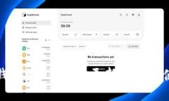 小狐狸钱包6.2.0版本更新详解及使用指南