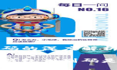 区块链钱包识别码的深度解析与应用

深入探索区块链钱包识别码是什么及其重要性